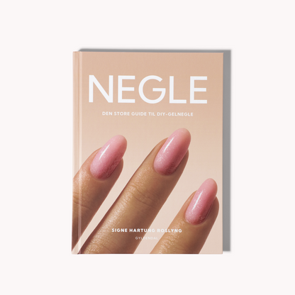 NEGLE - Den store guide til DIY-gelnegle